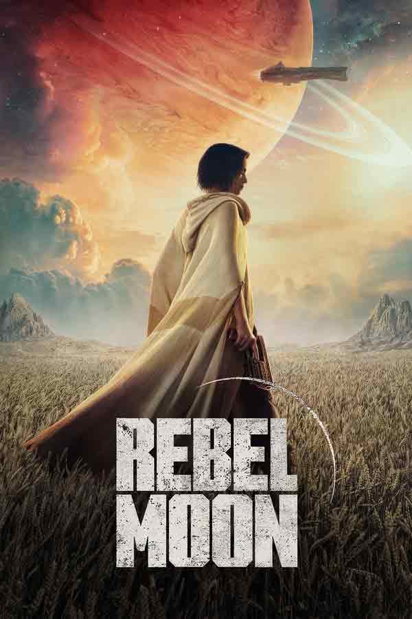 Rebel Moon Child of Fire izle ⭐️ Rebel Moon (2023) izle | FullHDFilmizle
